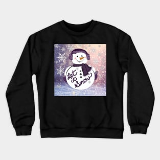 Snowman Christmas Let It Snow Graphic Art Design: Purple Winter Snow Scene Gifts Crewneck Sweatshirt